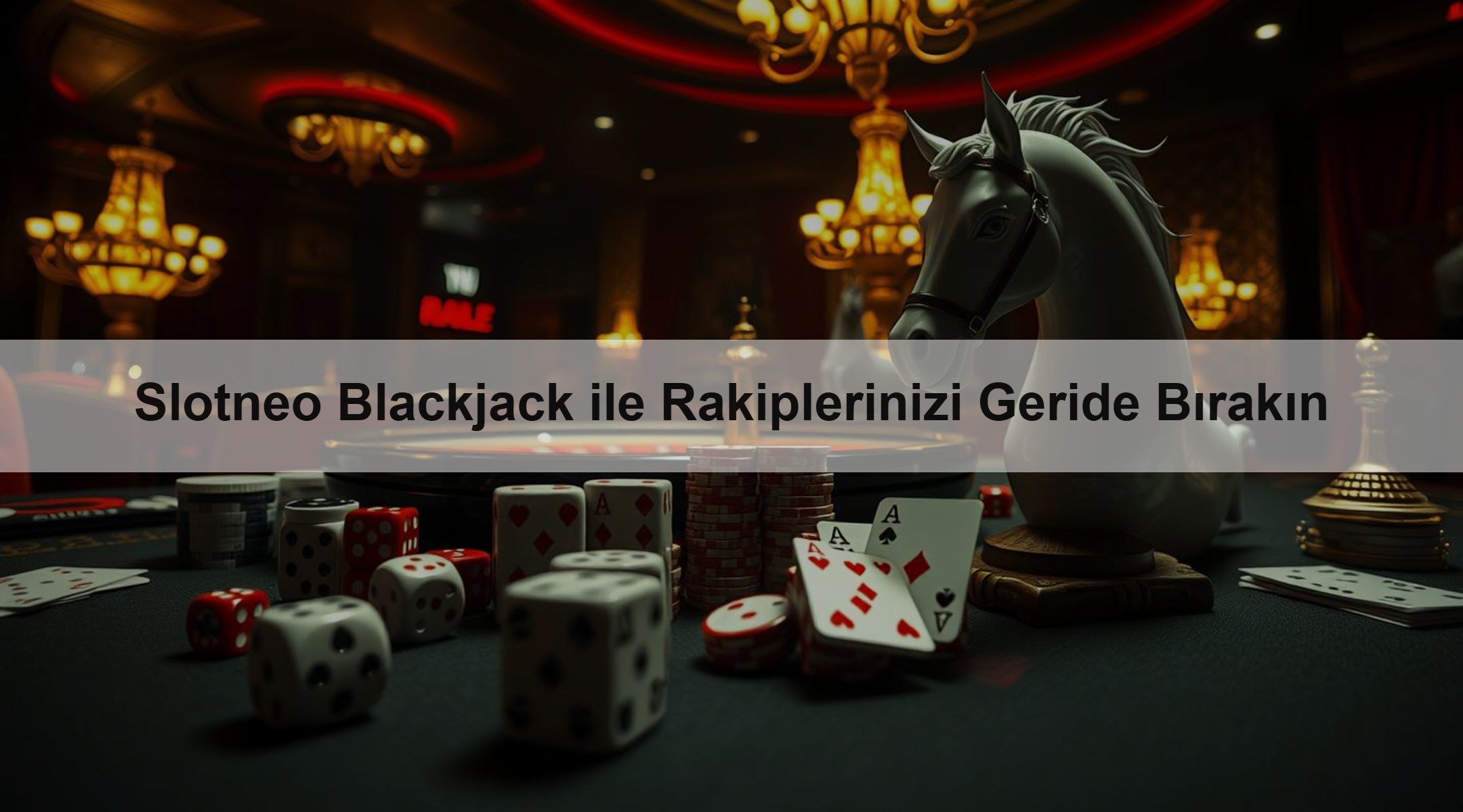 Slotneo Blackjack ile Rakiplerinizi Geride Bırakın